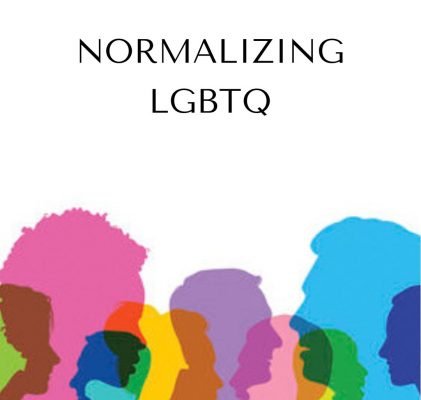 Normalizing LGBTQ